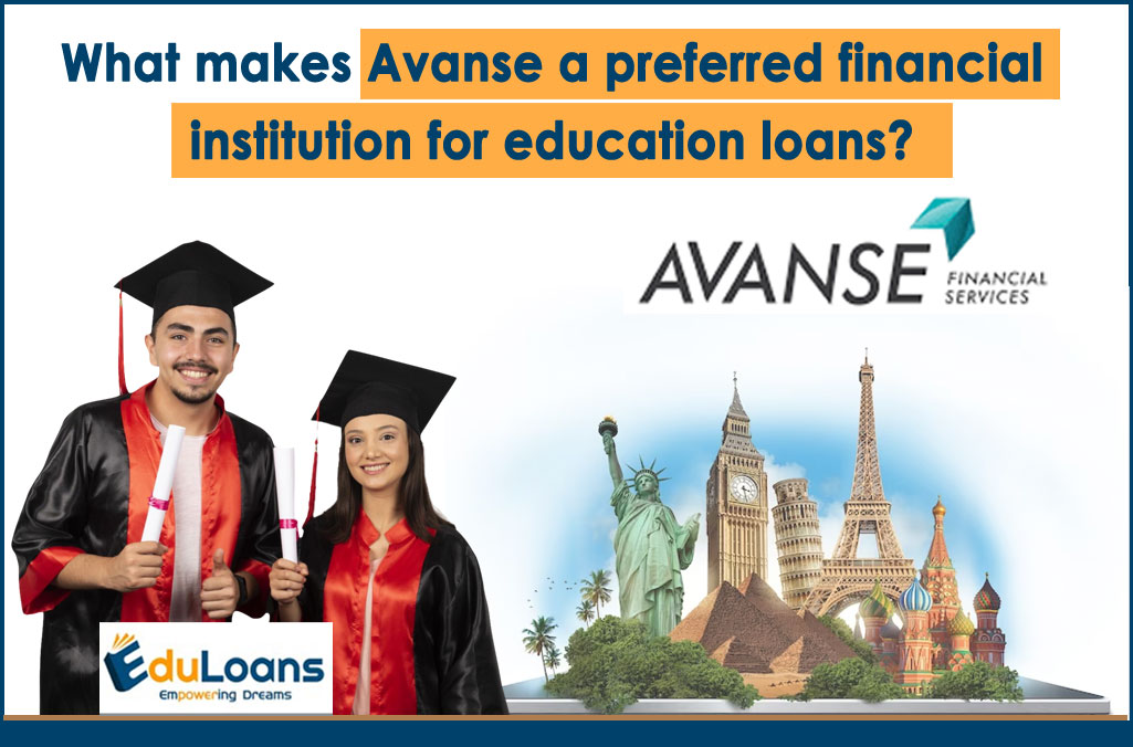 What-makes-Avanse-a-preferred-financial-institution-for-education-loans.jpg