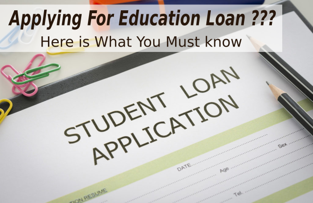 Top  Things to Know Before Applying for Education Loan