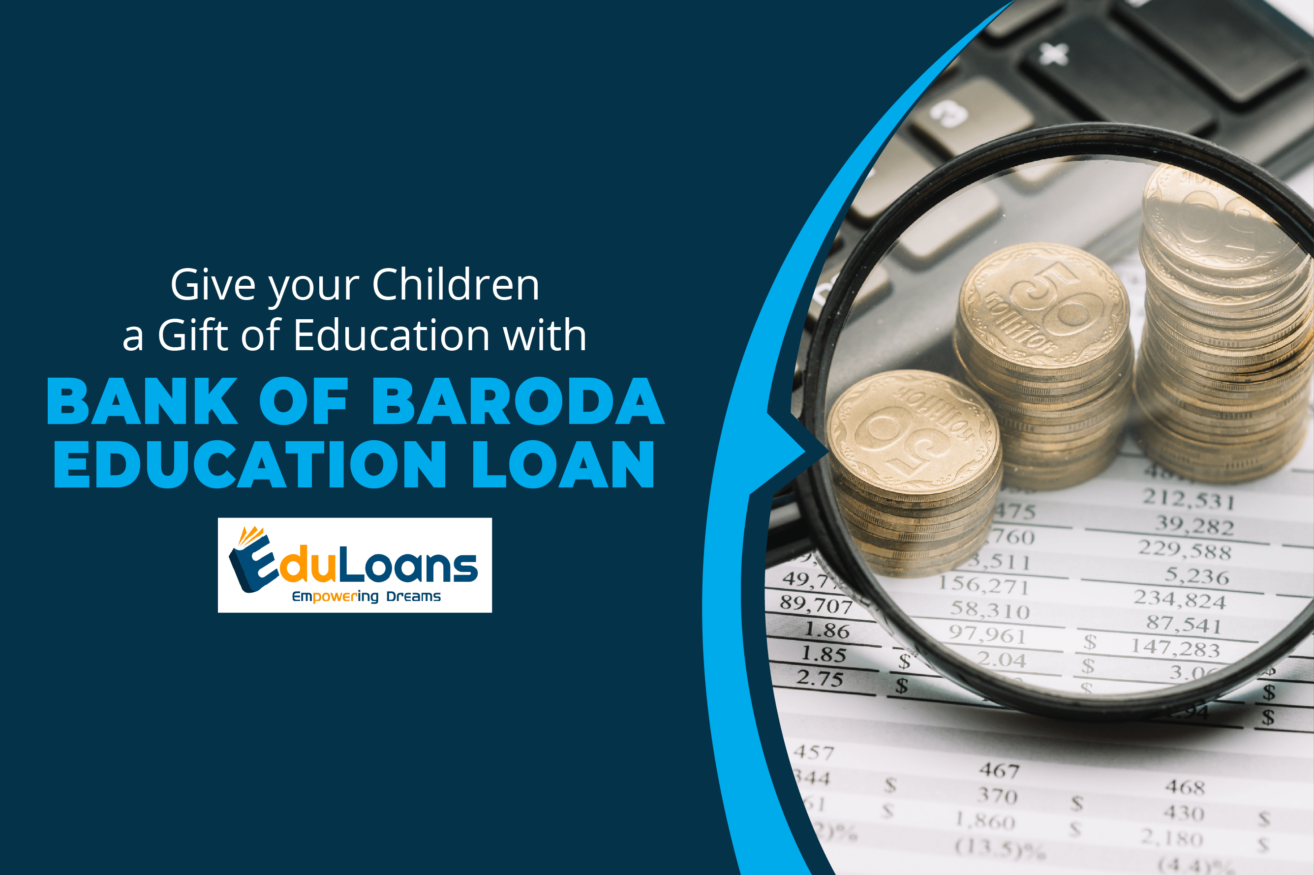 Give your Children a Gift of Education with Bank of Baroda Education Loan