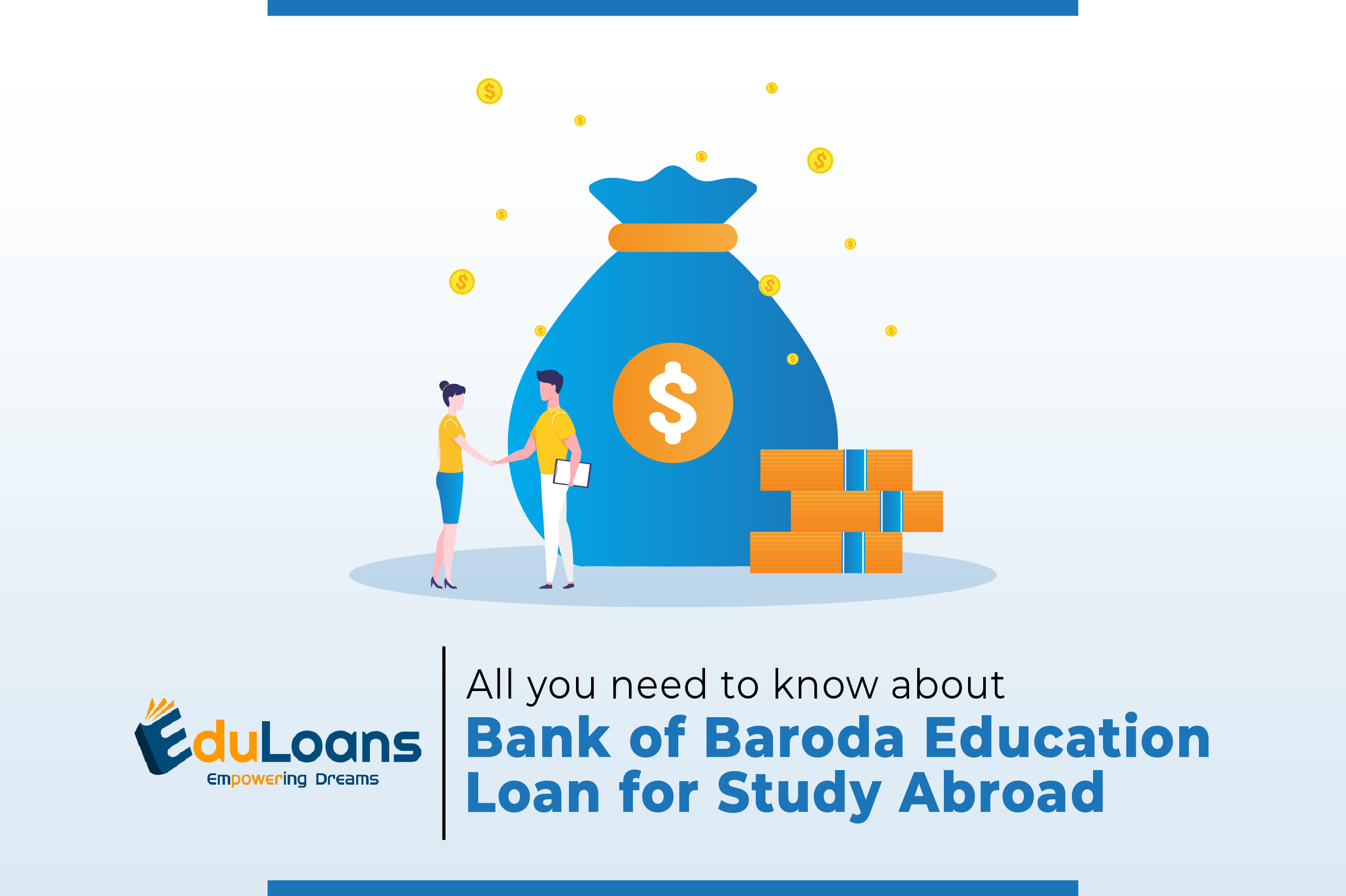 All You Need to Know About Bank of Baroda Education Loan for Study Abroad