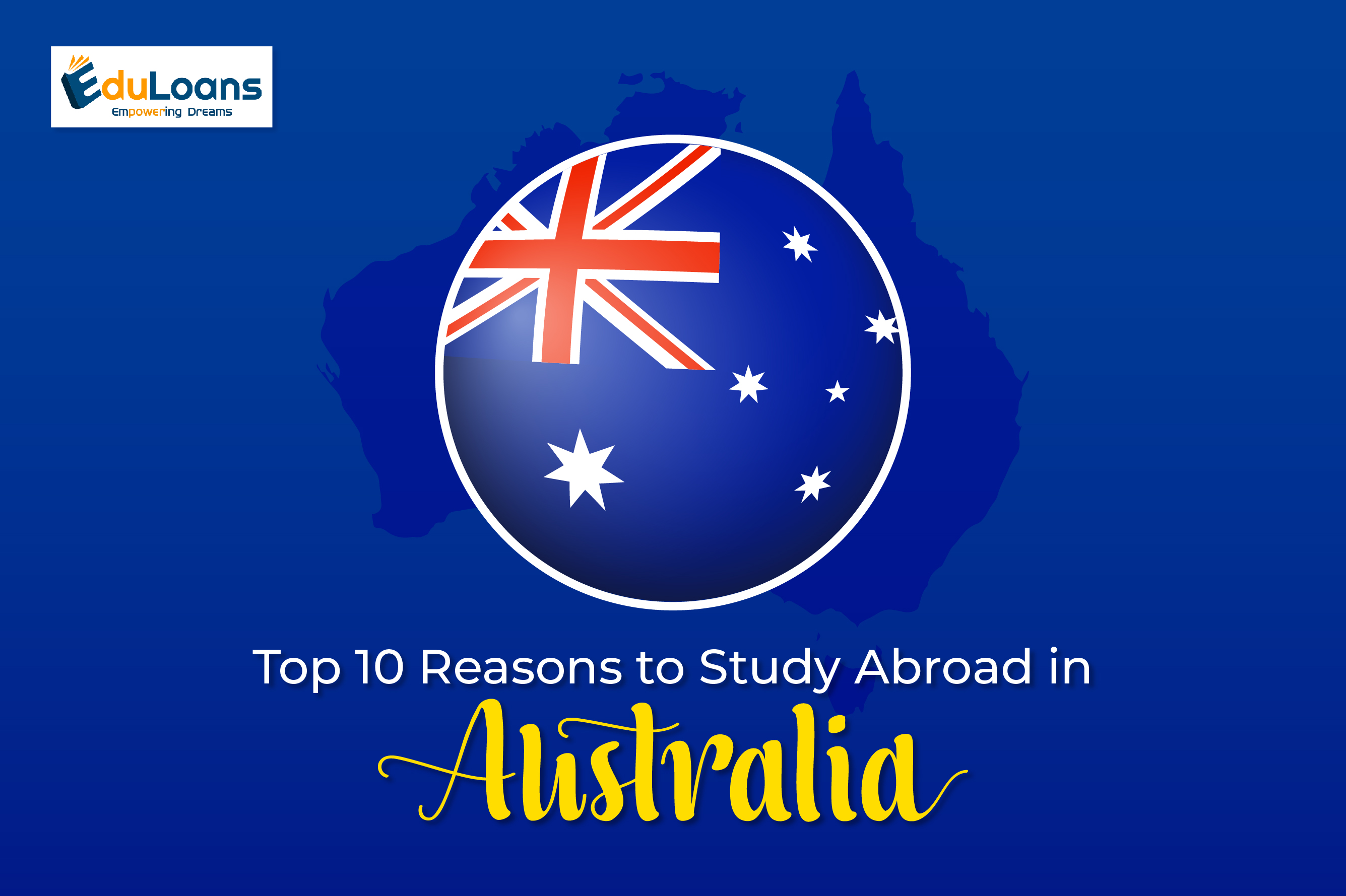 Top 10 Reasons to Study Abroad in Australia