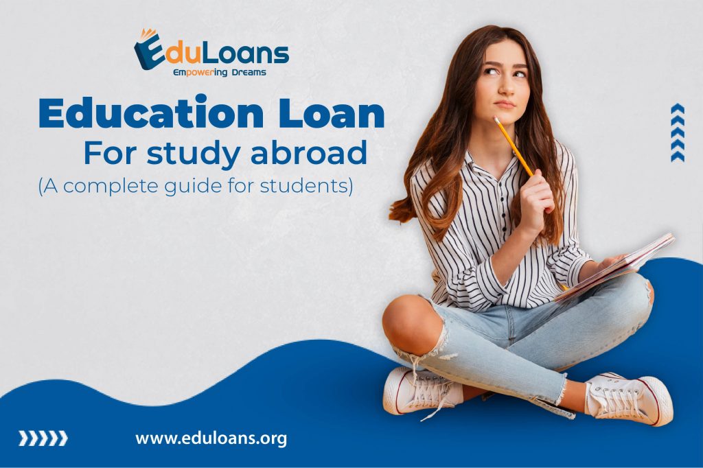 Education loan for study abroad
