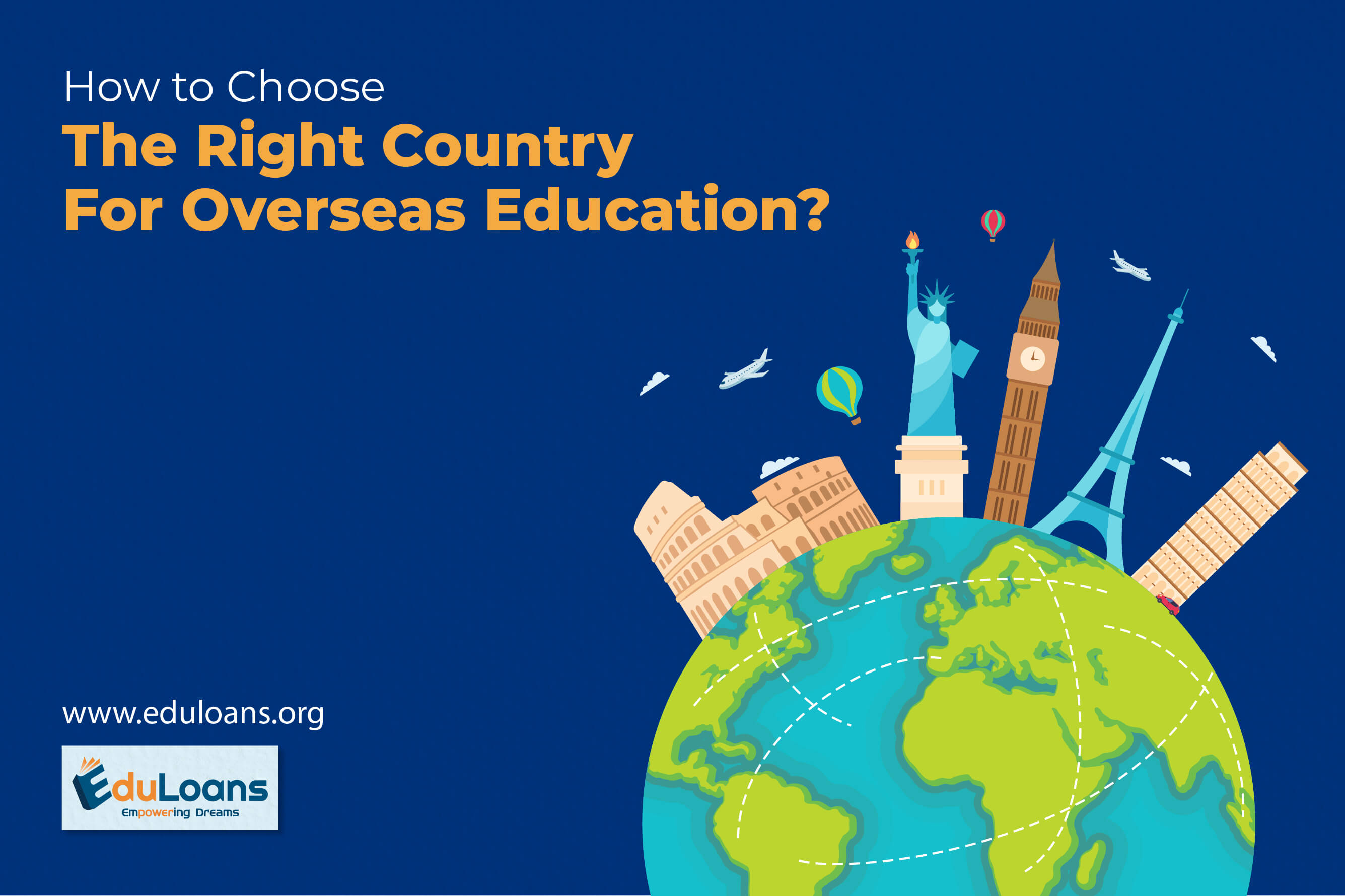 How to Choose the Right Country for Overseas Education?