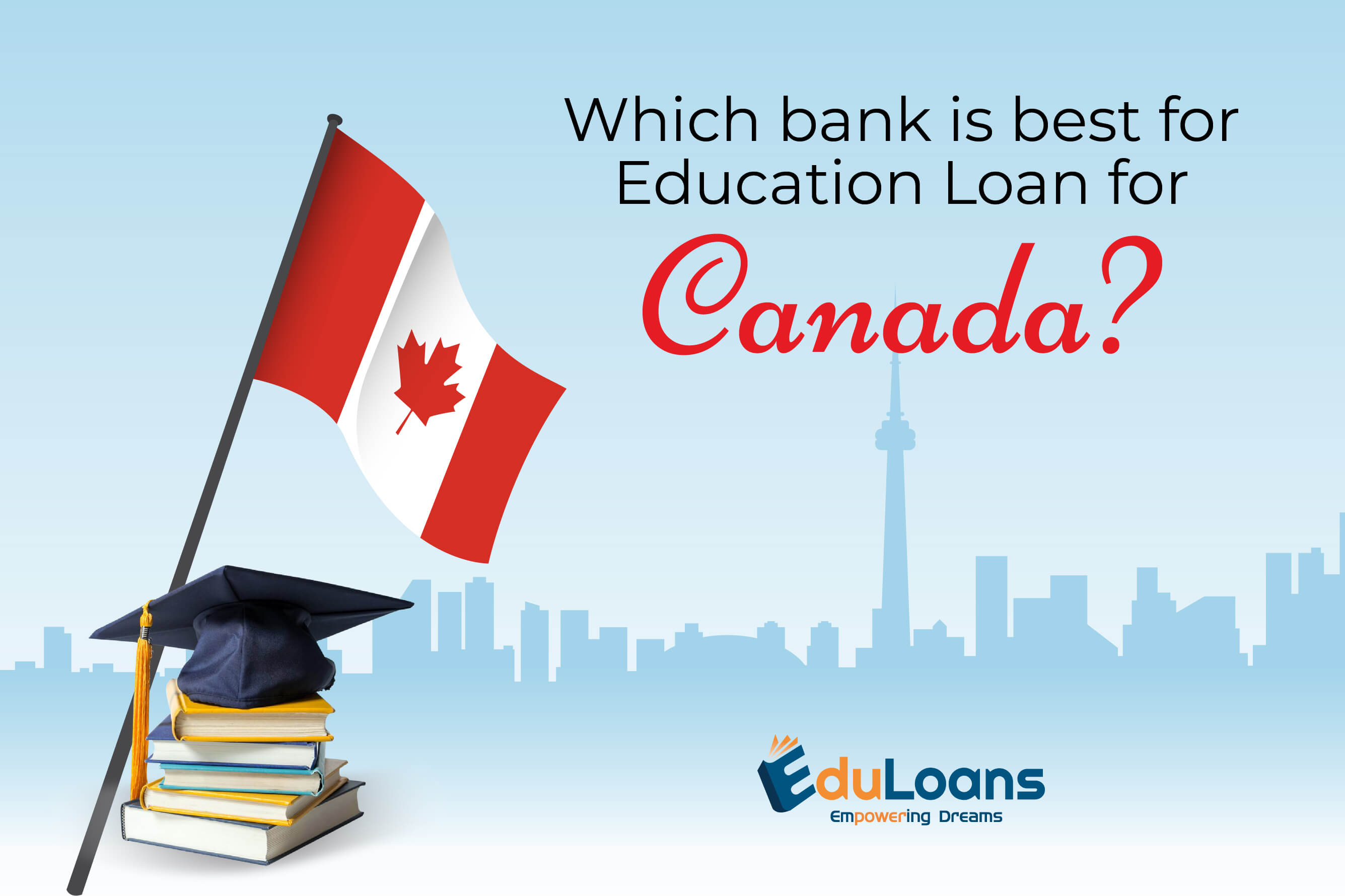 Which bank is best for education loan for Canada?