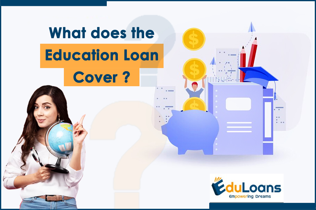 What does the education loan covers