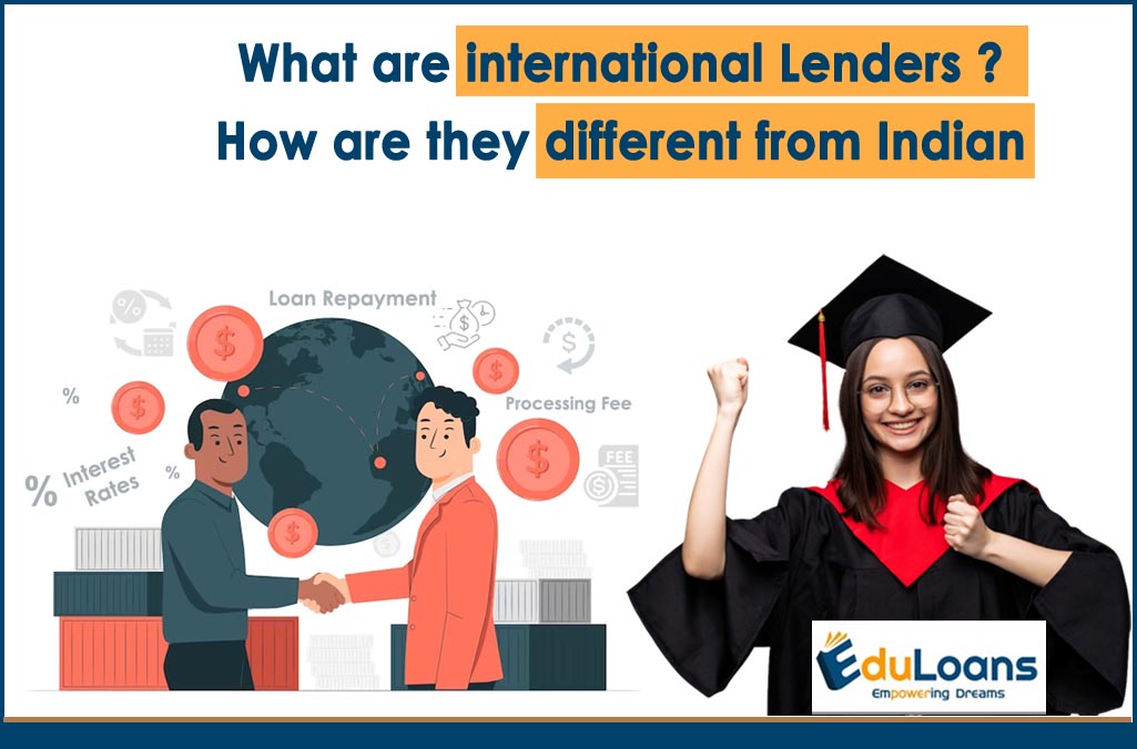 What Are International Lenders? How Are They Different From Indian Lenders?